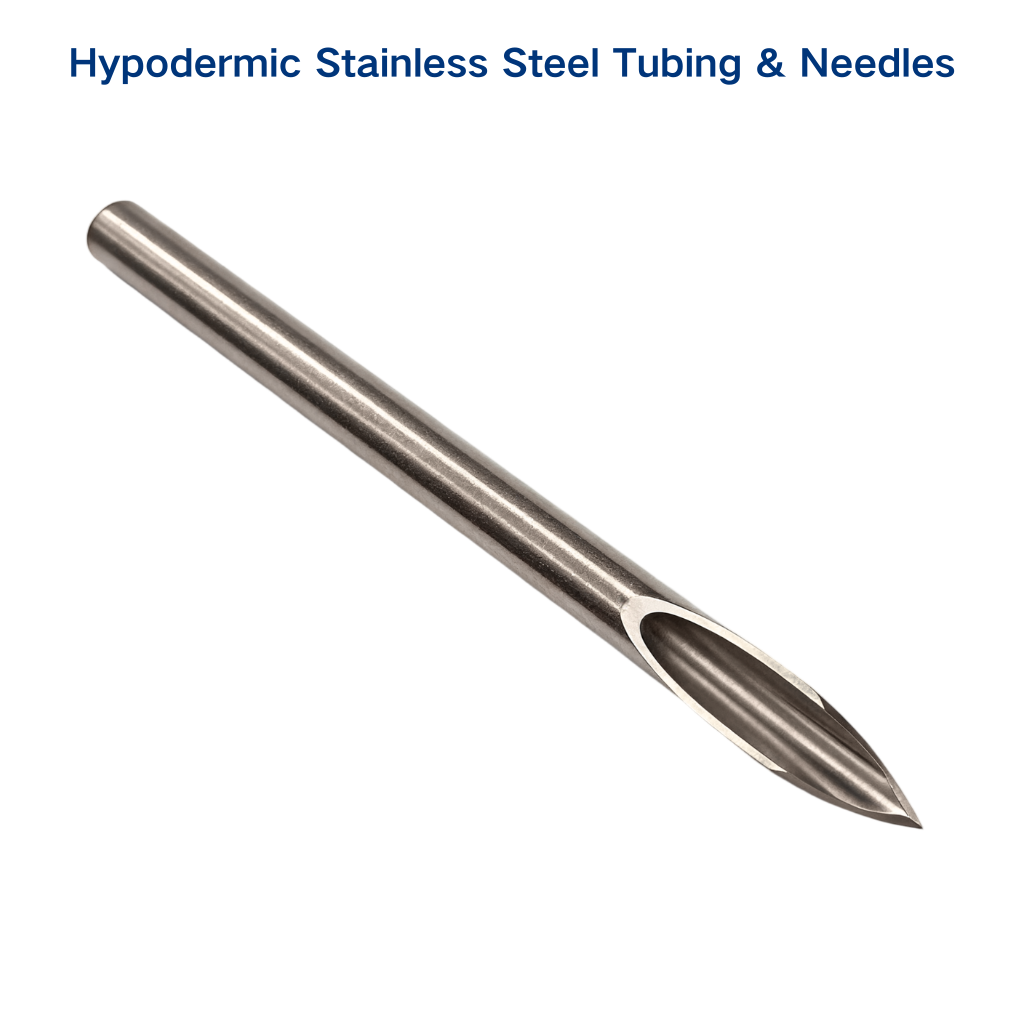 Hypodermic Stainless Steel Tubing & Needles